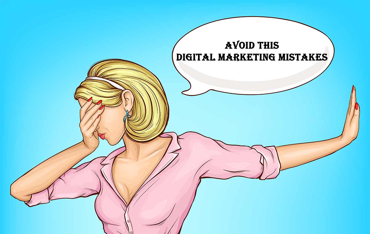 Don’t Fall Into The Trap! 7 Common Marketing Mistakes To Avoid At All Costs