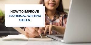 9 Technical Writing Tips To Improve Your Skill in 2025
